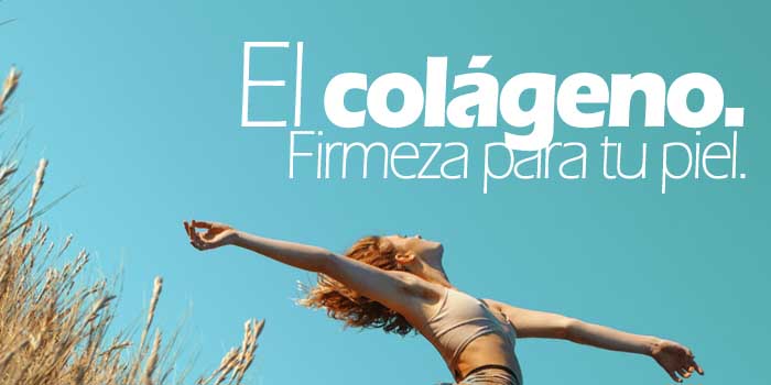 El colgeno: la firmeza de tu piel