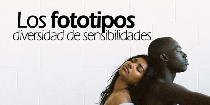 Los fototipos: clasificacin y alternativas